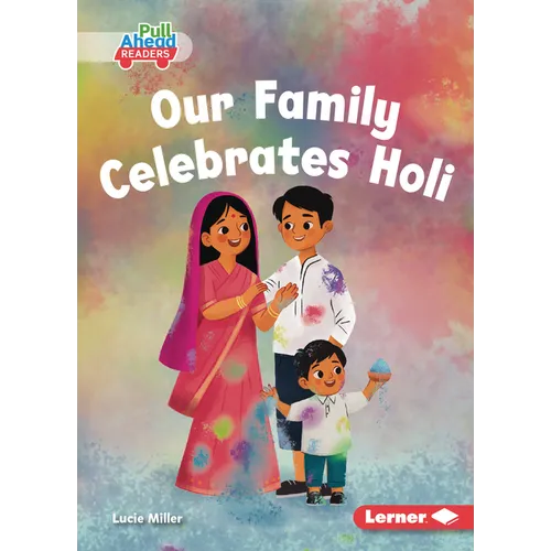 Our Family Celebrates Holi
