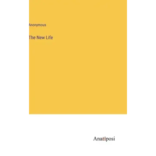 The New Life