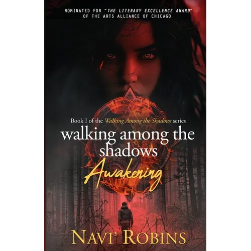 Walking Among the Shadows: Awakening: Revised Edition