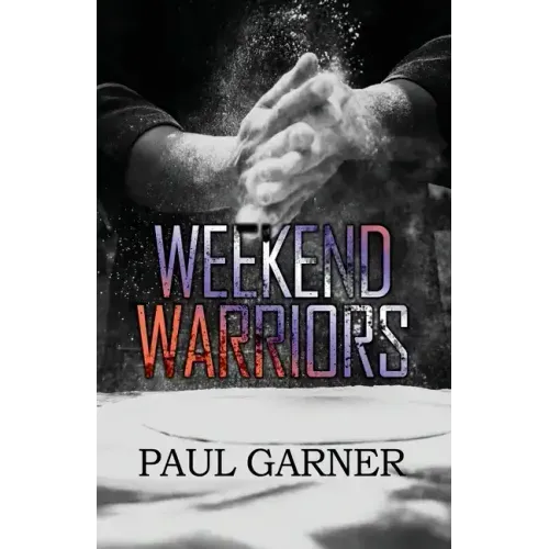 Weekend Warriors