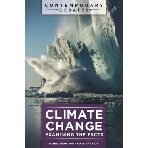 Climate Change: Examining the Facts