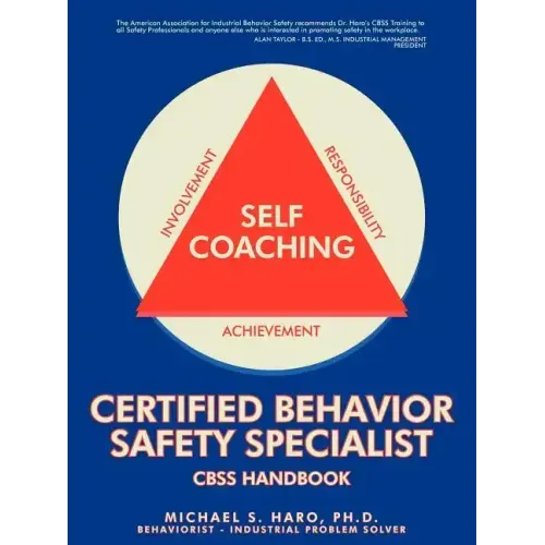 Certified Behavior Safety Specialist: CBSS Handbook