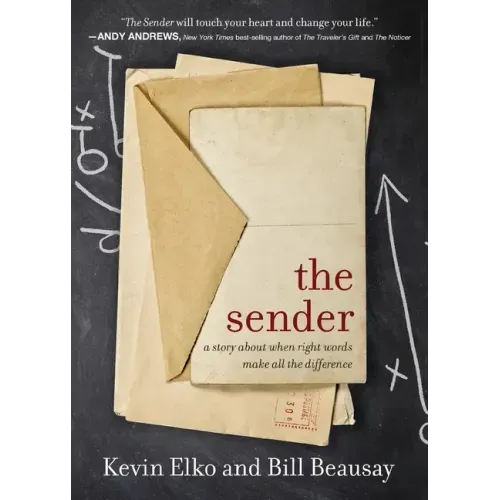 The Sender: A Story about When Right Words Make All the Difference
