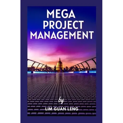 Mega Project Management: Culture, Economy, and Society