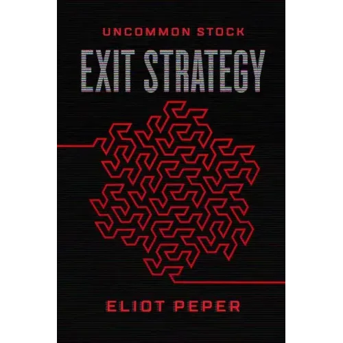 Uncommon Stock: Exit Strategy
