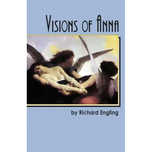 Visions of Anna