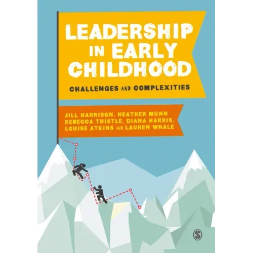 Leadership in Early Childhood