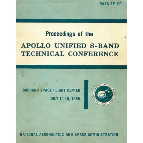 Proceedings of the Apollo Unified S-Band Technical Conference