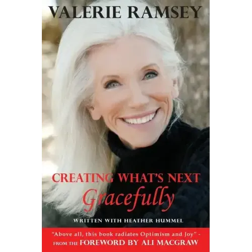 Creating What's Next: Gracefully