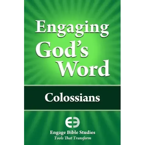 Engaging God's Word: Colossians