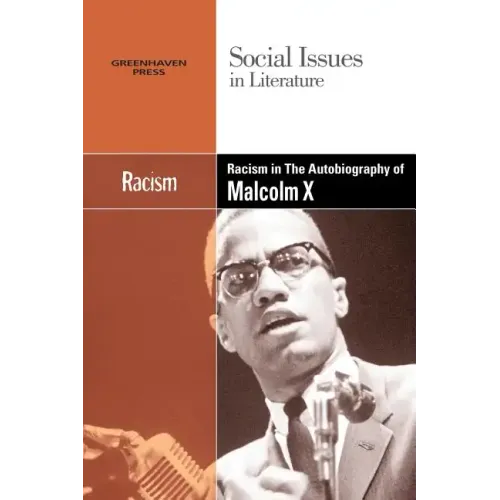 Racism in the Autobiography of Malcolm X