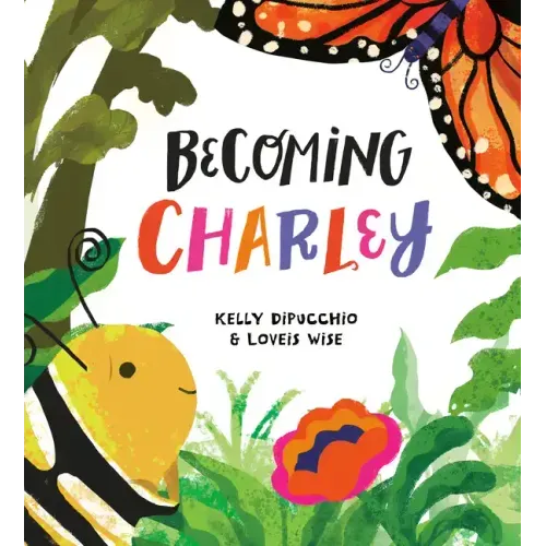 Becoming Charley