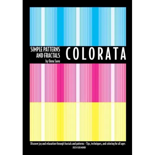 C O L O R A T A - Simple patterns and fractals