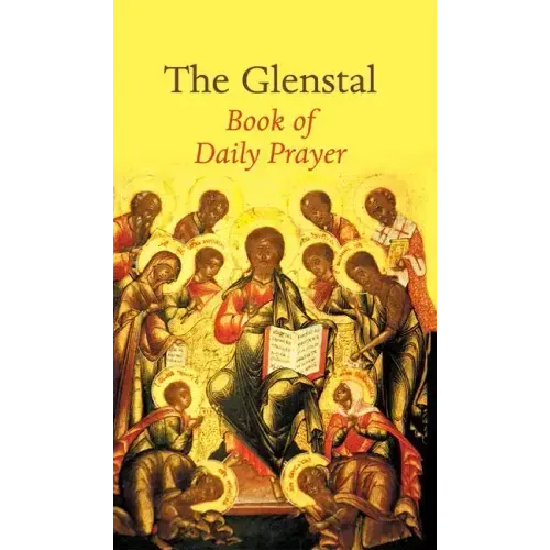 The Glenstal Book of Daily Prayer: A Benedictine Prayer Book