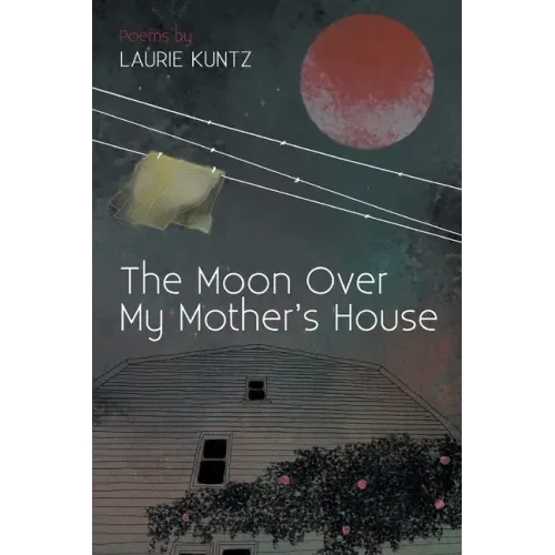The Moon Over My Mother's House