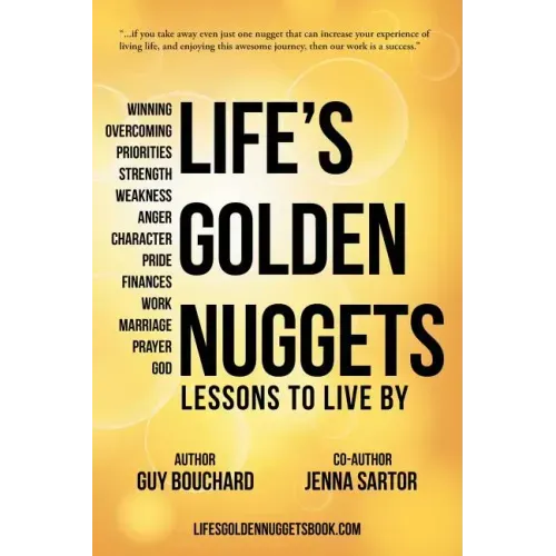 Life's Golden Nuggets: Lessons to Live By