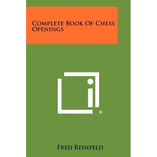 Complete Book Of Chess Openings