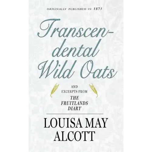 Transcendental Wild Oats