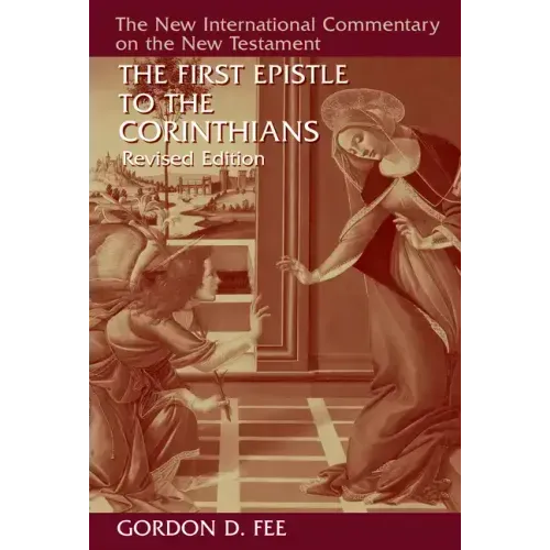 The First Epistle to the Corinthians, Revised Edition