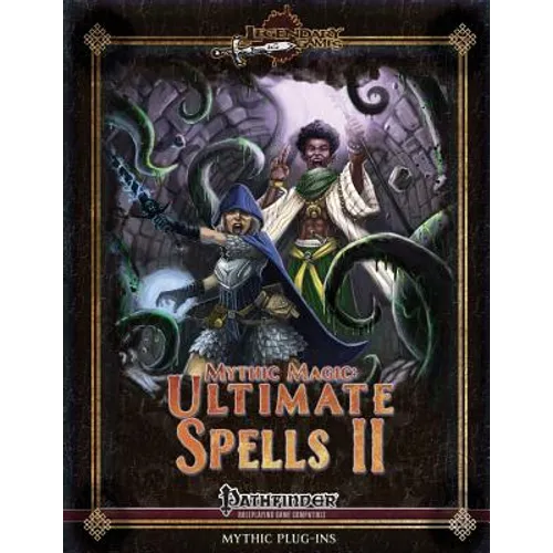 Mythic Magic: Ultimate Spells II
