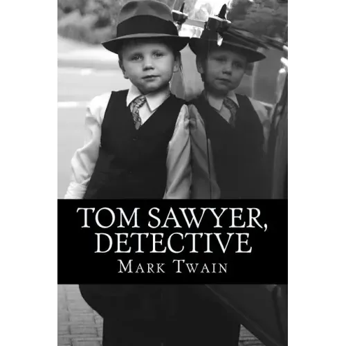 Tom Sawyer, Detective