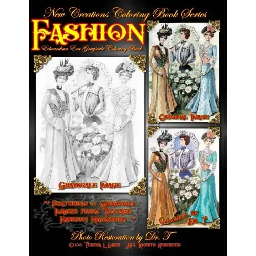 New Creations Coloring Book Series: Fashion - Edwardian Era