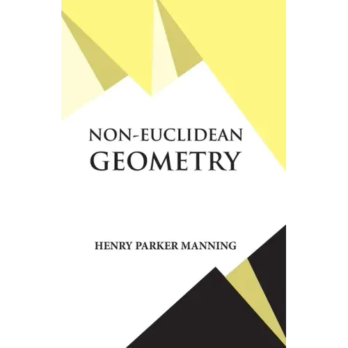 Non-Euclidean Geometry