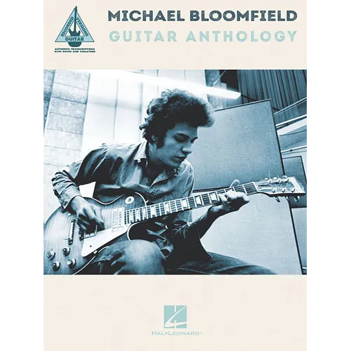Michael Bloomfield Guitar Anthology