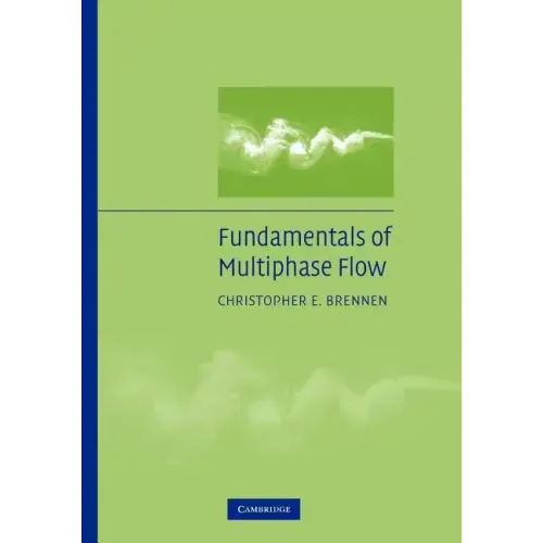 Fundamentals of Multiphase Flow