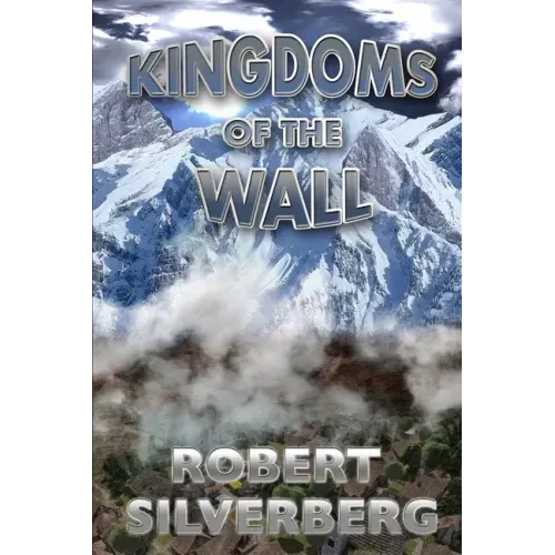 Kingdoms of the Wall