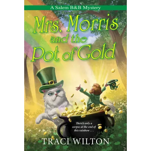 Mrs. Morris and the Pot of Gold