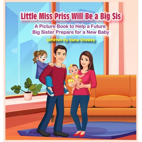 Little Miss Priss Will Be a Big Sis