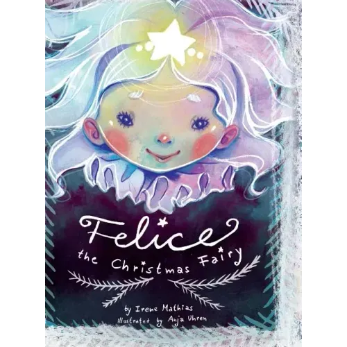 Felice the Christmas Fairy