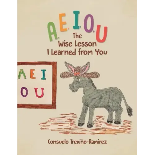 A, E, I, O, U: The Wise Lesson I Learned from You