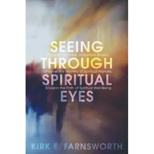 Seeing through Spiritual Eyes