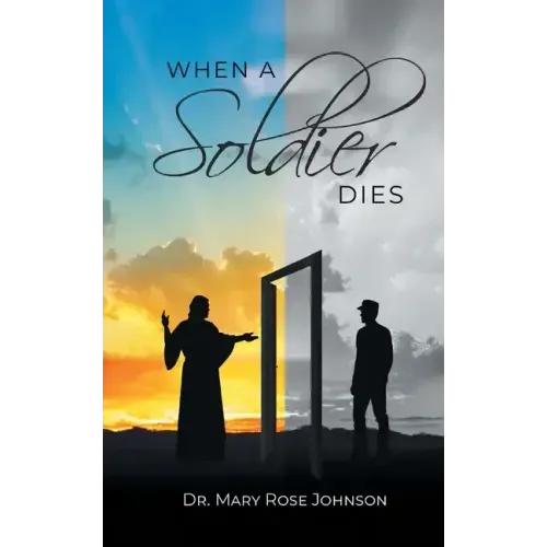 When a Soldier Dies