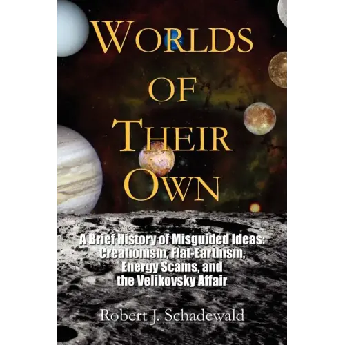 Worlds of Their Own