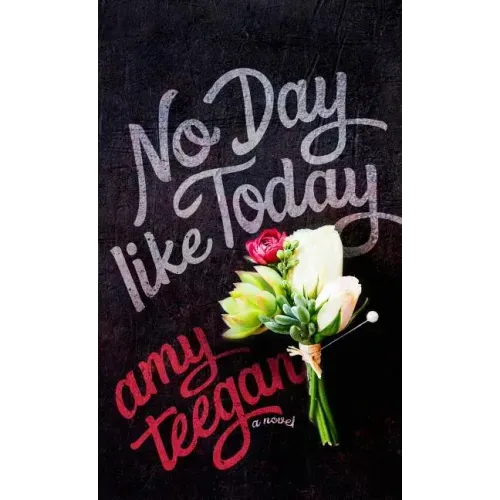 No Day Like Today