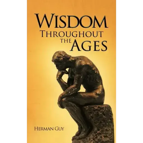 Wisdom Throughout the Ages