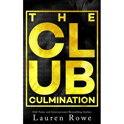 The Club: Culmination: An epilogue book