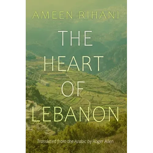 The Heart of Lebanon
