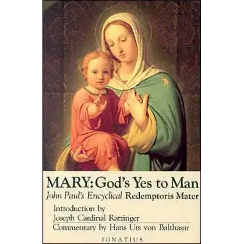 Mary: God's Yes to Man