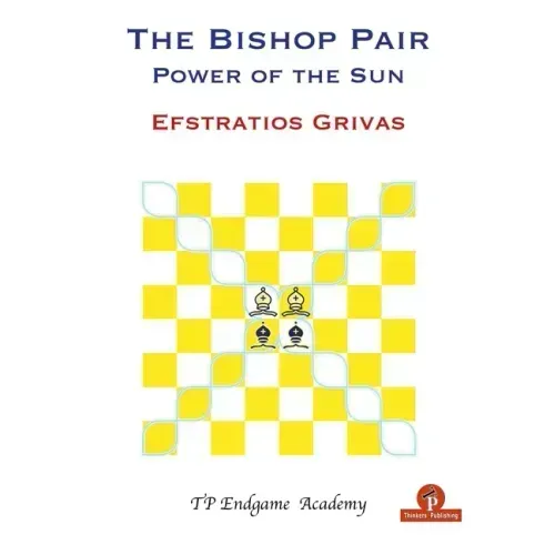 The Bishop Pair - Power of the Sun