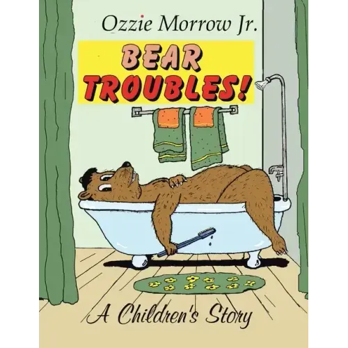Bear Troubles