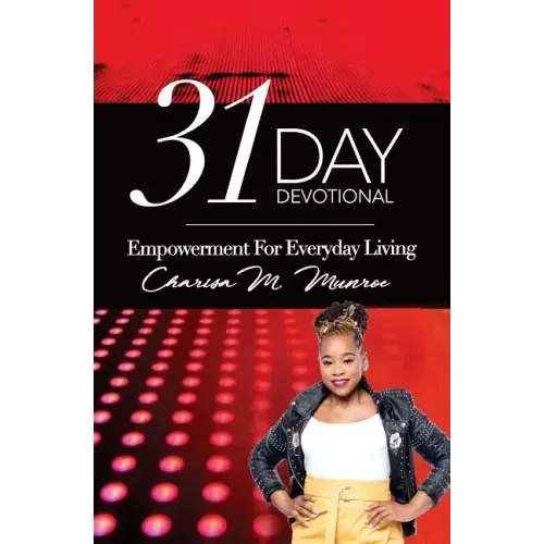 31-Day Devotional: Empowerment for Everyday living