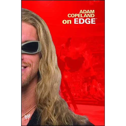 Adam Copeland on Edge