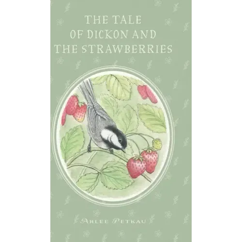 The Tale of Dickon and the Strawberries