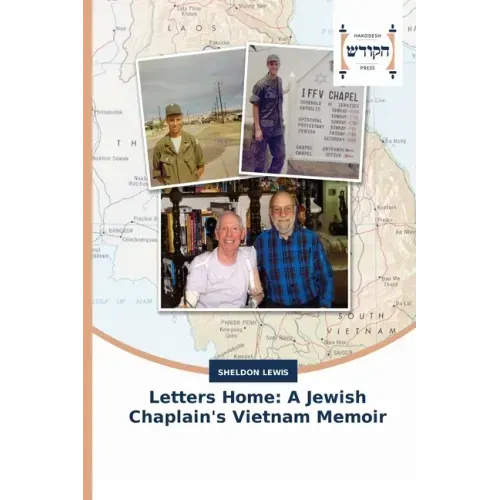 Letters Home: A Jewish Chaplain's Vietnam Memoir