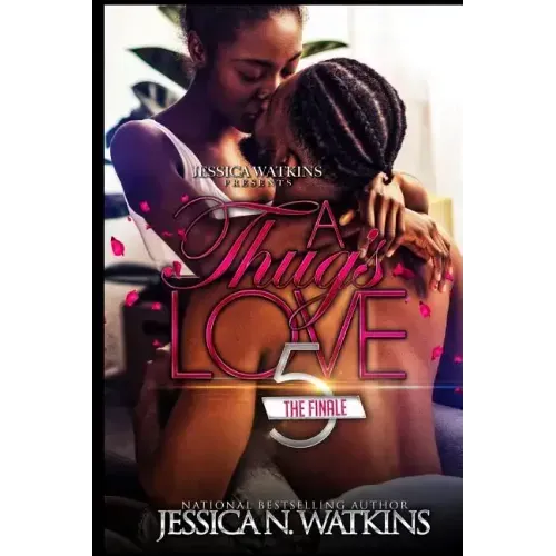 A Thug's Love 5: The Finale
