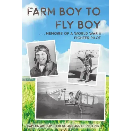 Farm Boy to Fly Boy